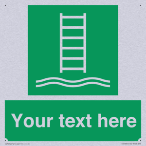 Custom sign safe condition Embarkation ladder